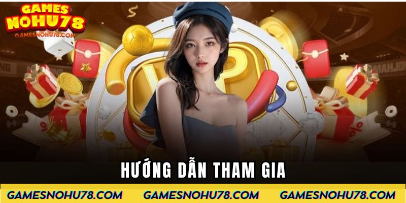 Hướng dẫn tham gia