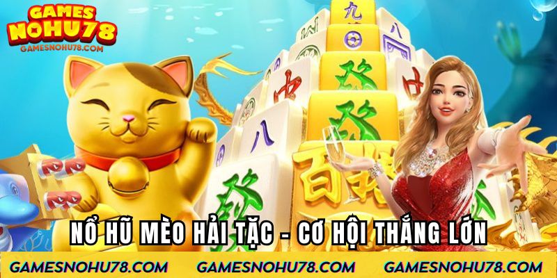 nổ hũ mèo hải tặc